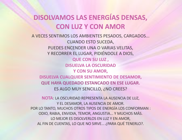 Disolvamos las energías densas, con luz y con amor Marzo 1 de 2010